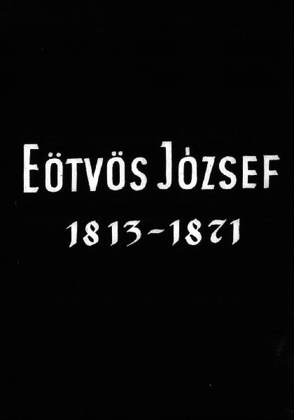 Eötvös József (1813-1871) 