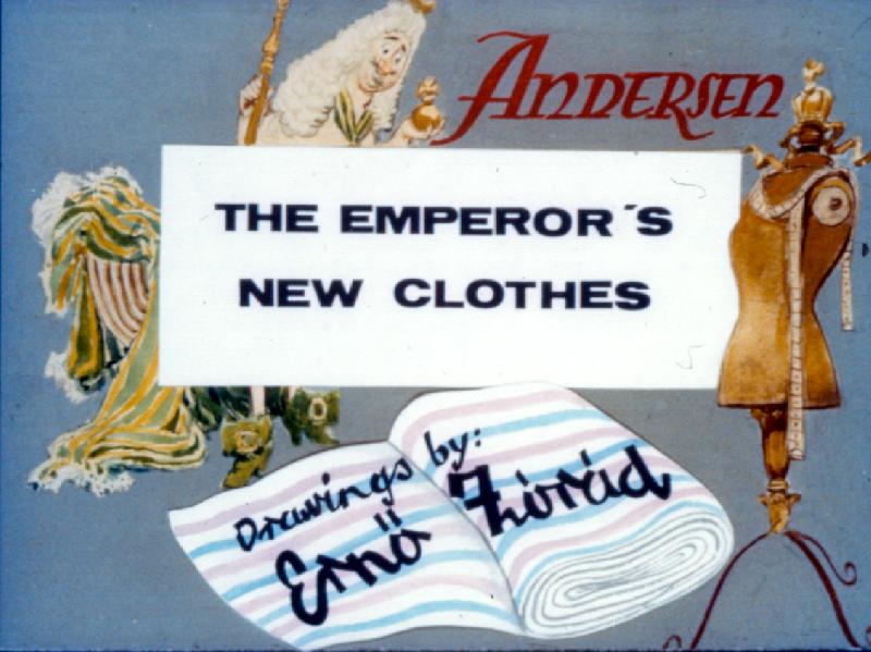 A császár új ruhája (The Emperor's New Clothes)