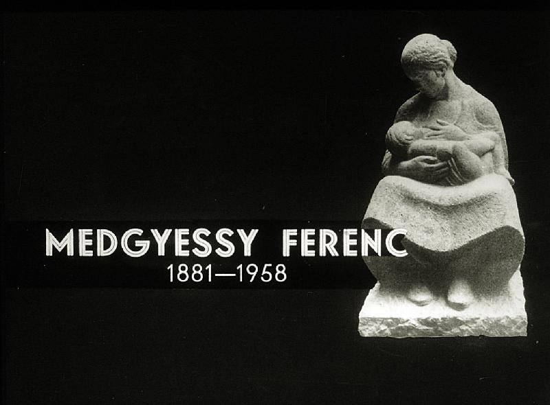 Medgyessy Ferenc 1881-1958