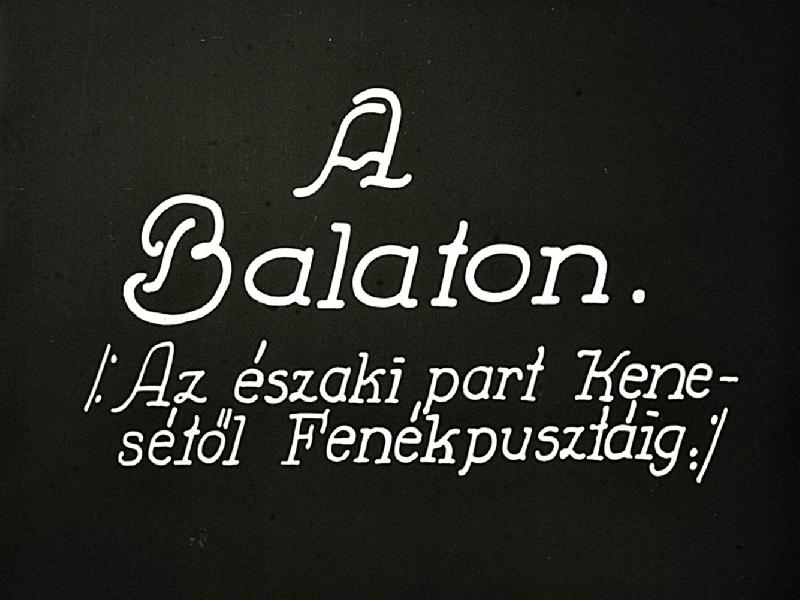 A Balaton : ( Az északi part Kenesétől - Fenékpusztáig ) II.