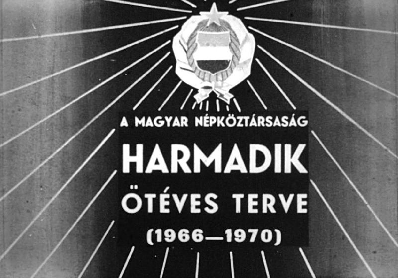A Magyar Népköztársaság harmadik ötéves terve (1966-1970)