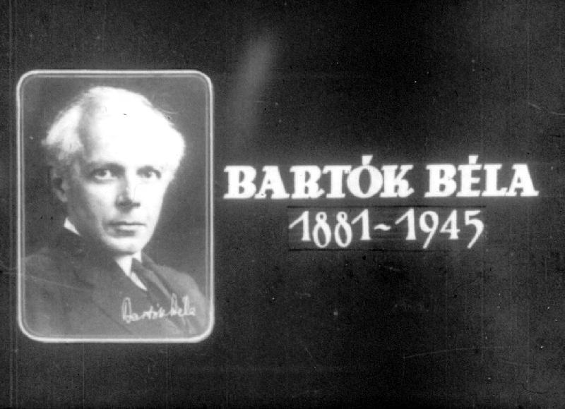 Bartók Béla 1881-1945