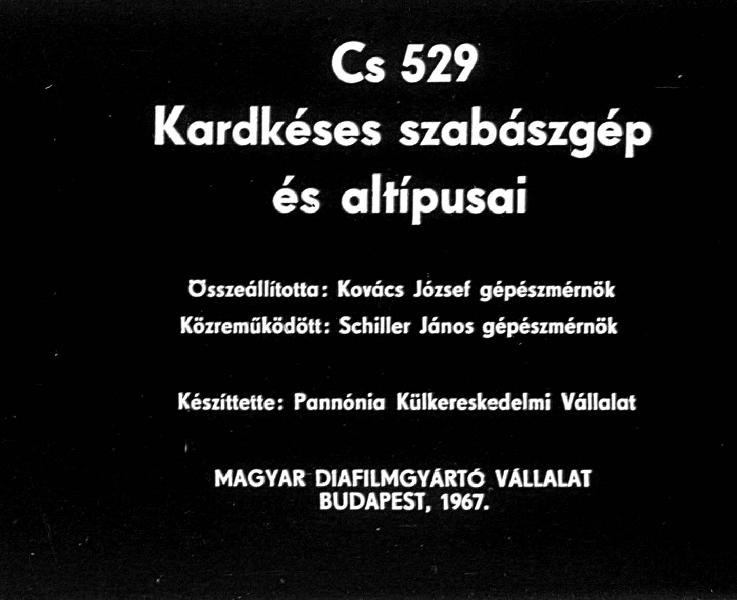 Cs 529 Kardkéses szabászgép és altípusai