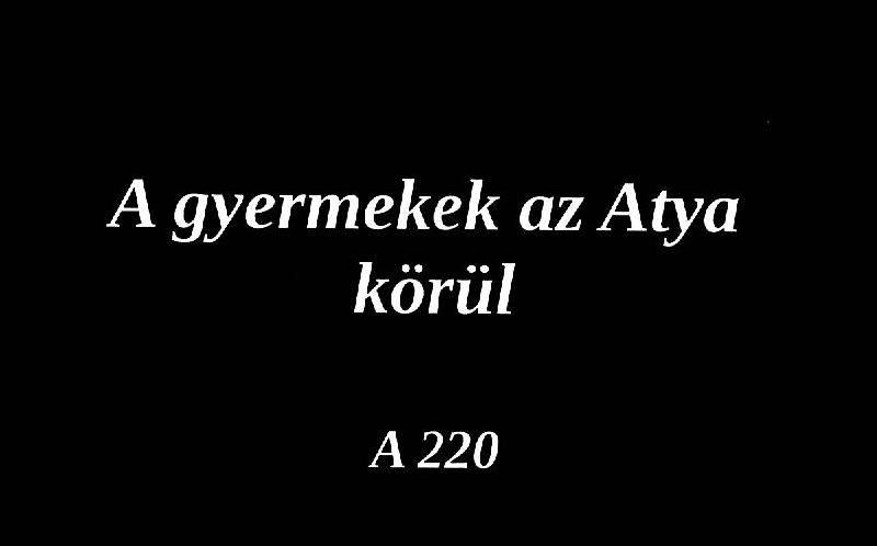A gyermekek az Atya körül