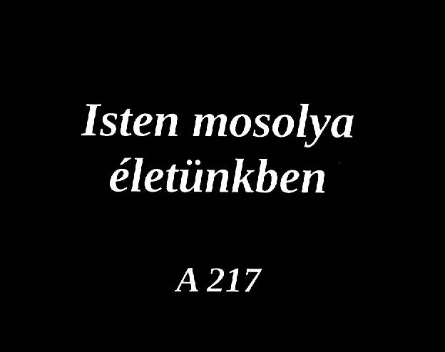 Isten mosolya életünkben