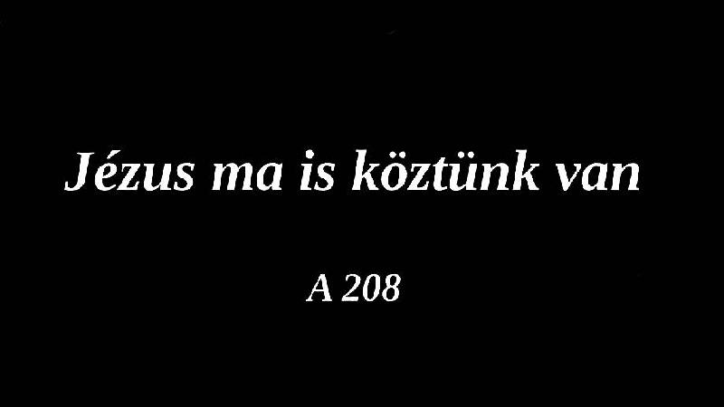 Jézus ma is köztünk van