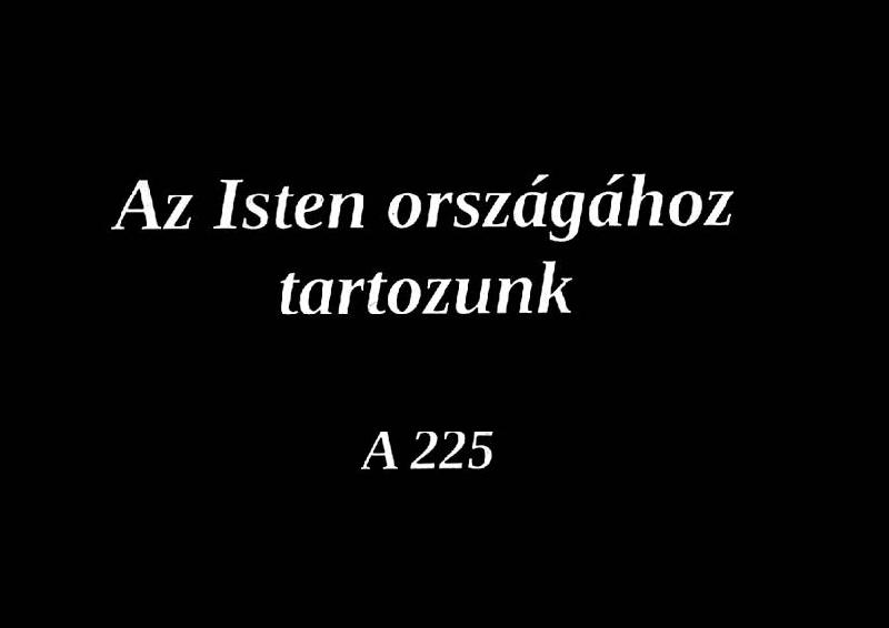 Az Isten országához tartozunk