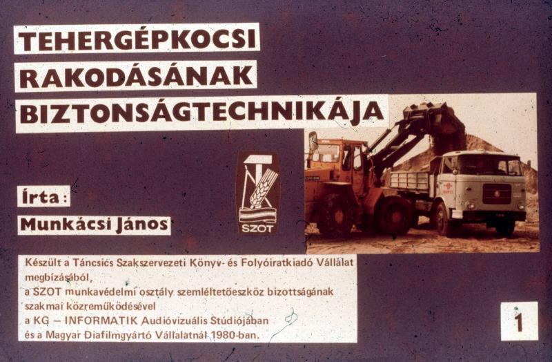Tehergépkocsi rakodásának biztosnságtechnikája