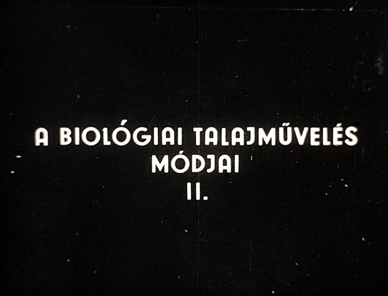 A biológiai talajművelés módjai II.