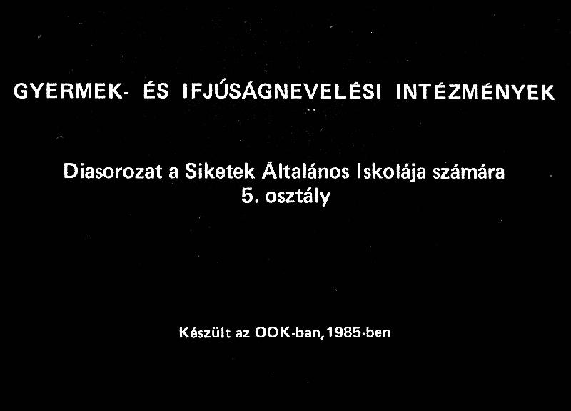 Gyermek és ifjúságnevelési intézmények