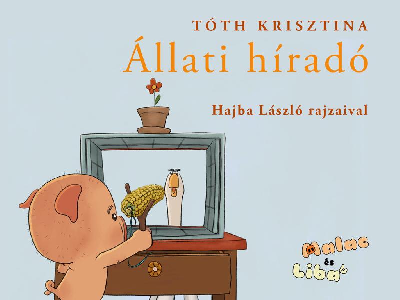 Állati híradó : Malac és Liba