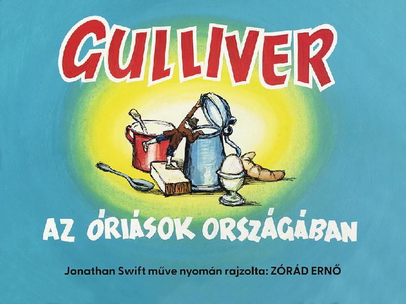 Gulliver az óriások országában