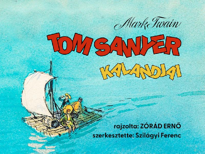 Tom Sawyer kalandjai